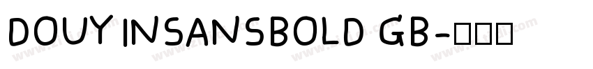 DOUYINSANSBOLD GB字体转换
